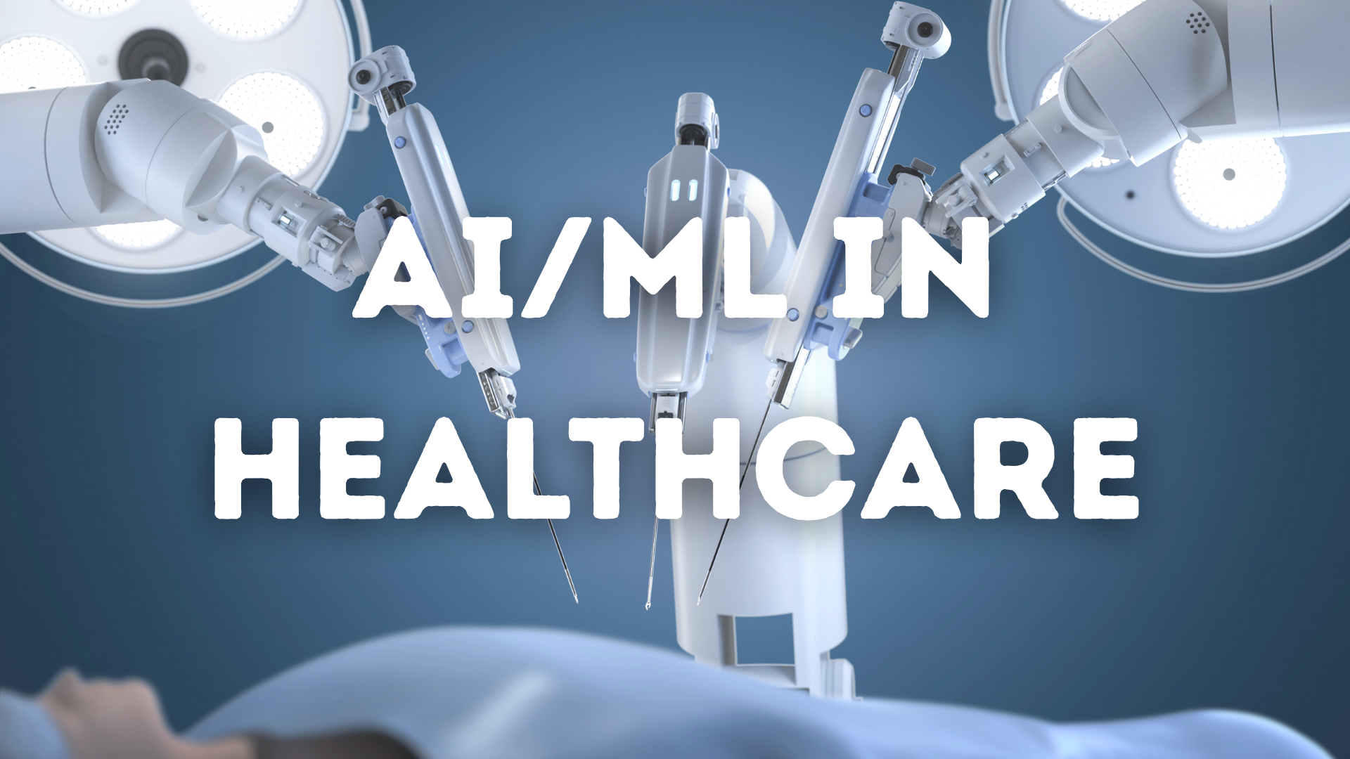 Revolutionizing Healthcare: How AI and Machine Learning Will Disrupt Modern Healthcare